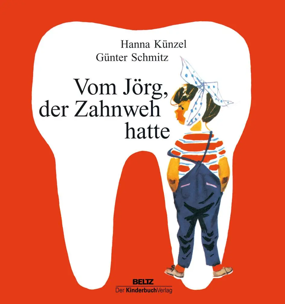 Cover: 9783407770837 | Vom Jörg, der Zahnweh hatte | Hanna Künzel | Buch | 36 S. | Deutsch