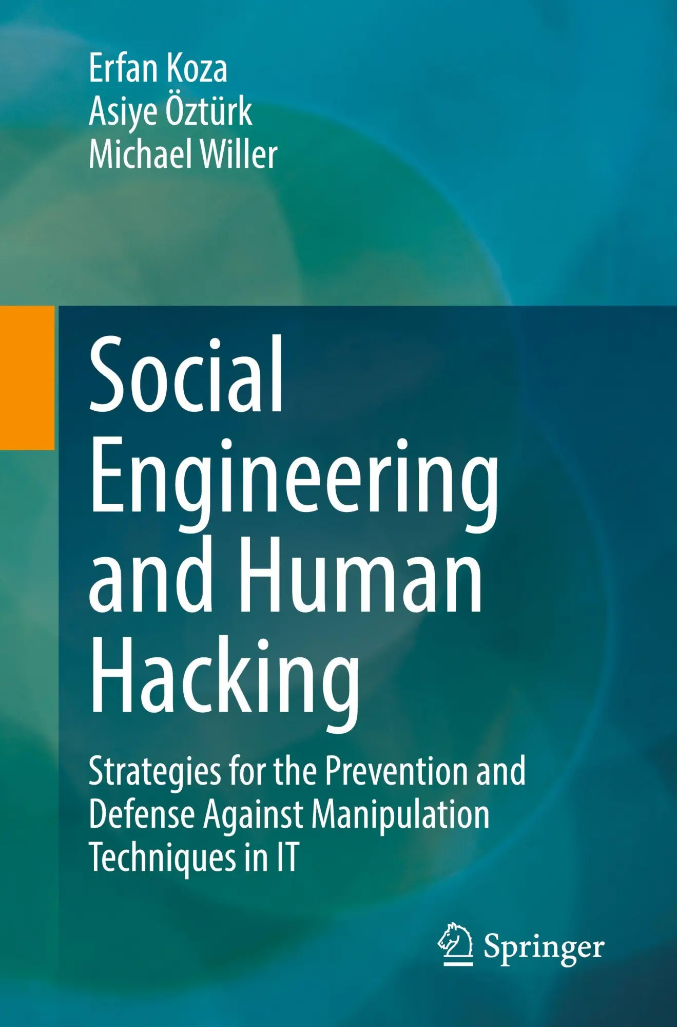 Cover: 9783662720837 | Social Engineering and Human Hacking | Erfan Koza (u. a.) | Buch | xx