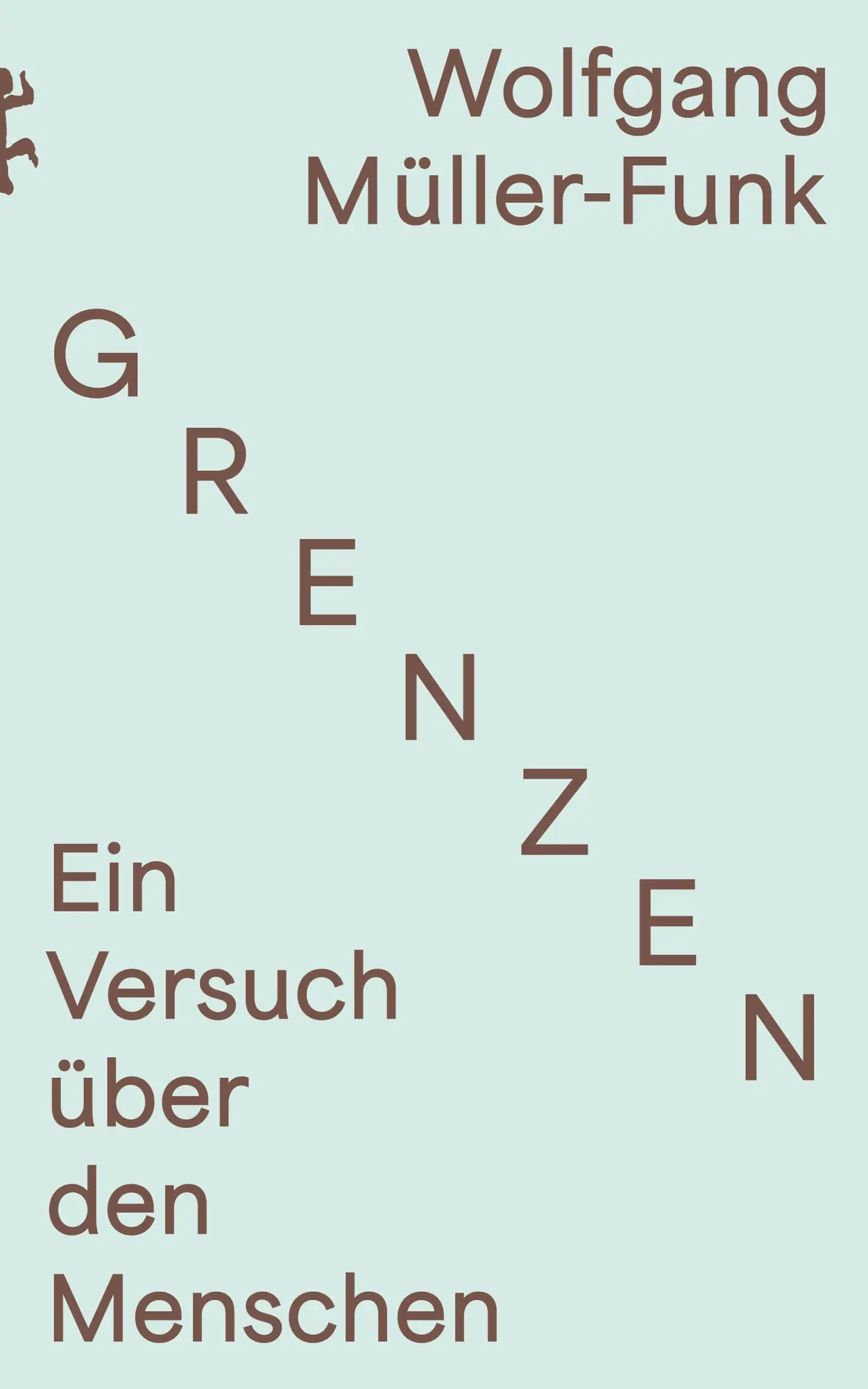 Cover: 9783751820837 | Grenzen | Ein Versuch über den Menschen | Wolfgang Müller-Funk | Buch