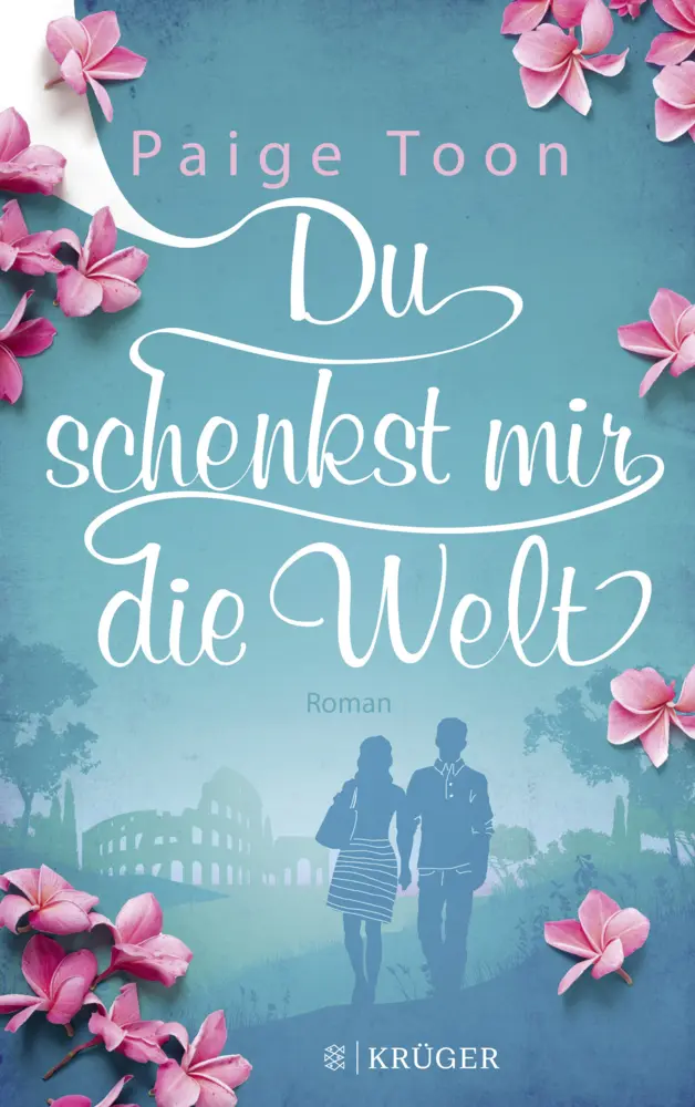 Cover: 9783810530837 | Du schenkst mir die Welt | Wie weit würdest du für die Liebe gehen?