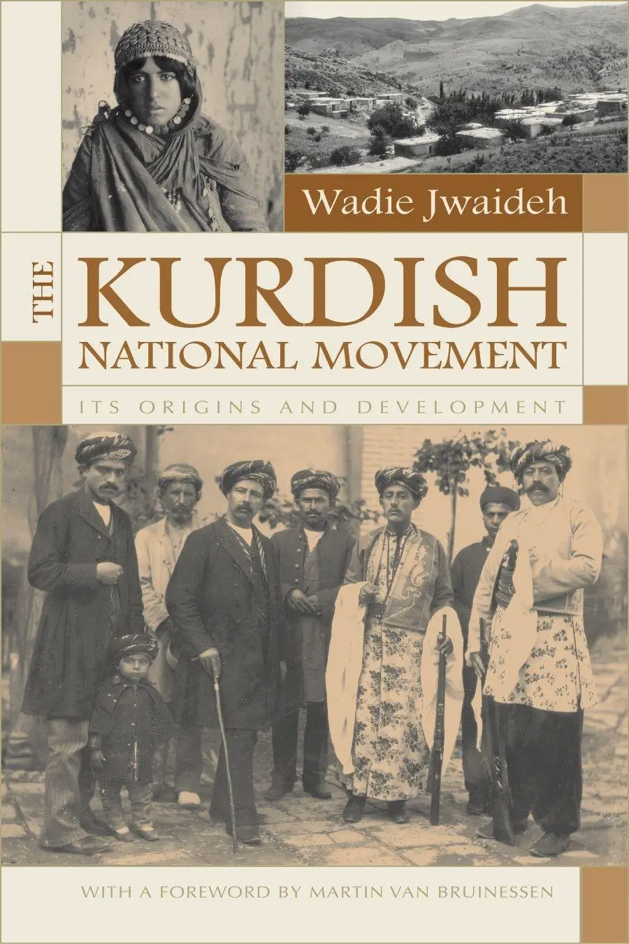 Cover: 9780815630937 | The Kurdish National Movement | Its Origins and Development | Jwaideh