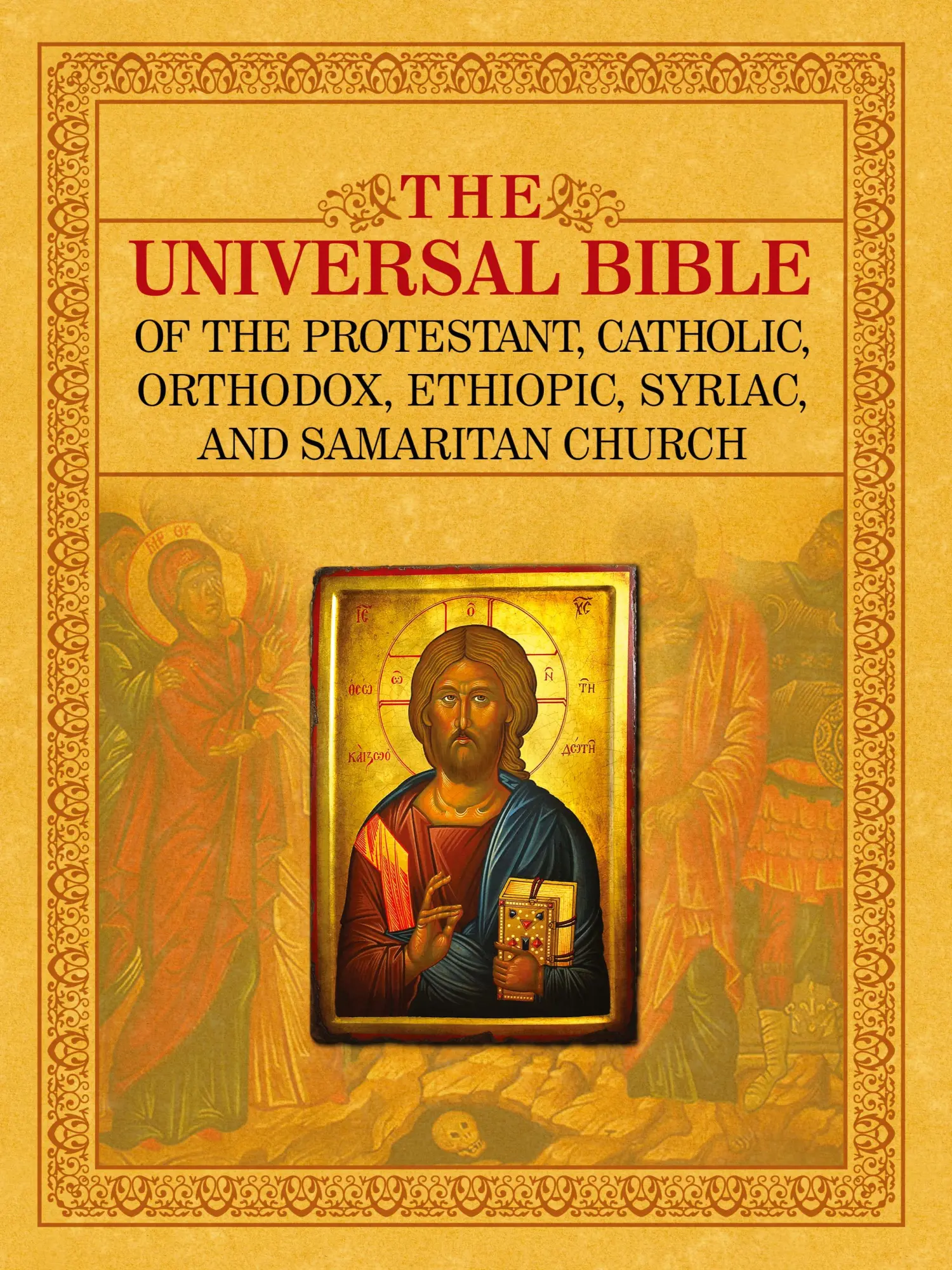 Cover: 9781933580937 | THE UNIVERSAL BIBLE OF THE PROTESTANT, CATHOLIC, ORTHODOX,...