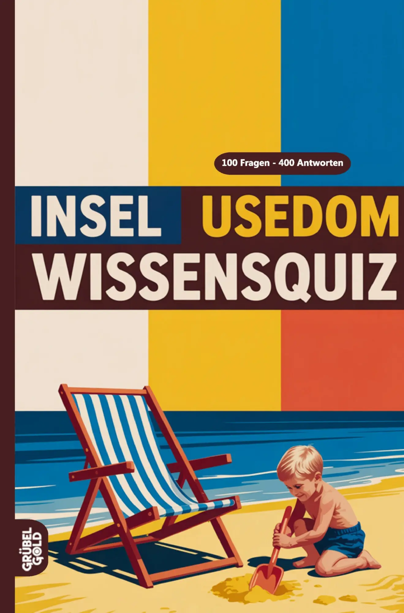 Cover: 9783693190937 | Insel Usedom Wissensquiz | Grübelgold Rätselhefte | Taschenbuch | 2026