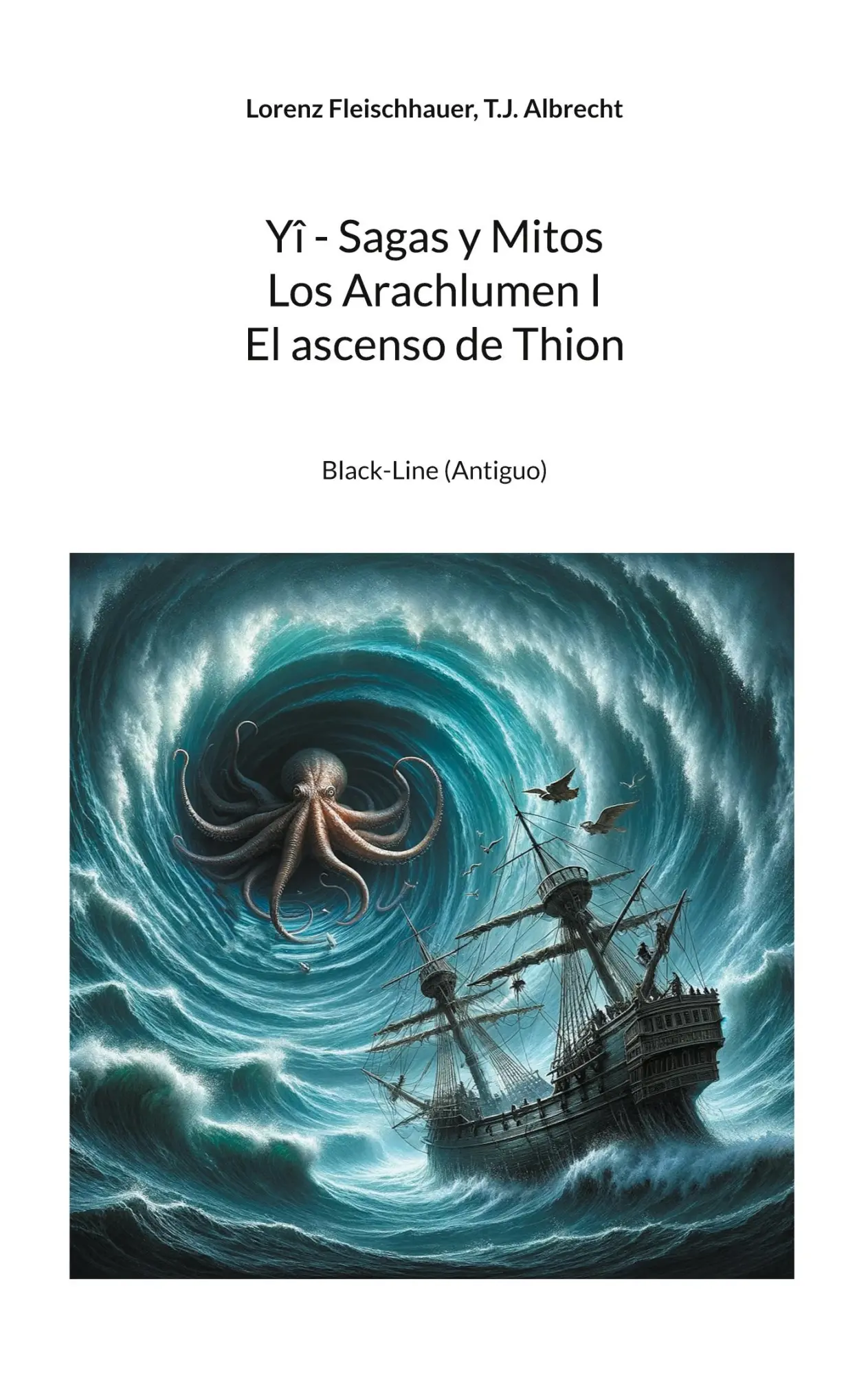 Cover: 9783769350937 | El ascenso de Thion | Black-Line (Antiguo) | Fleischhauer (u. a.)