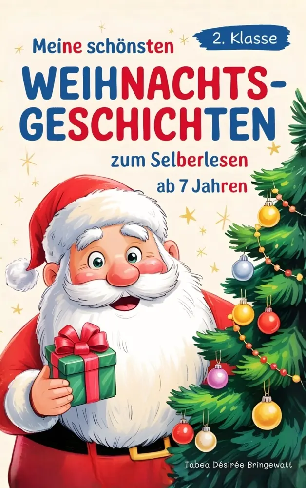 Cover: 9783988760937 | Silbenbuch 2. Klasse - Meine schönsten Weihnachtsgeschichten | Buch