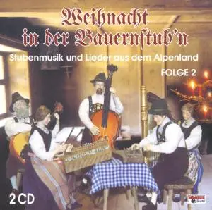 Weihnacht in der Bauernstub'n Folge 2