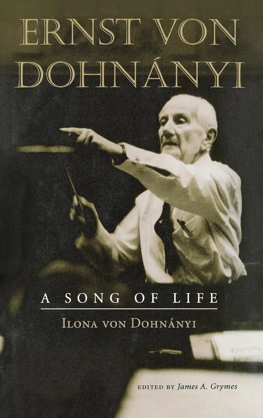 Cover: 9780253341037 | Ernst Von Dohnányi: A Song of Life | Ilona von Dohnanyi | Buch | 2002
