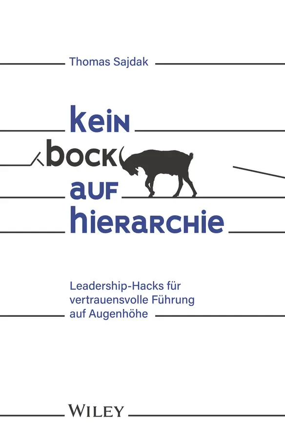 Cover: 9783527511037 | Kein Bock auf Hierarchie | Thomas Sajdak | Taschenbuch | 272 S. | 2022