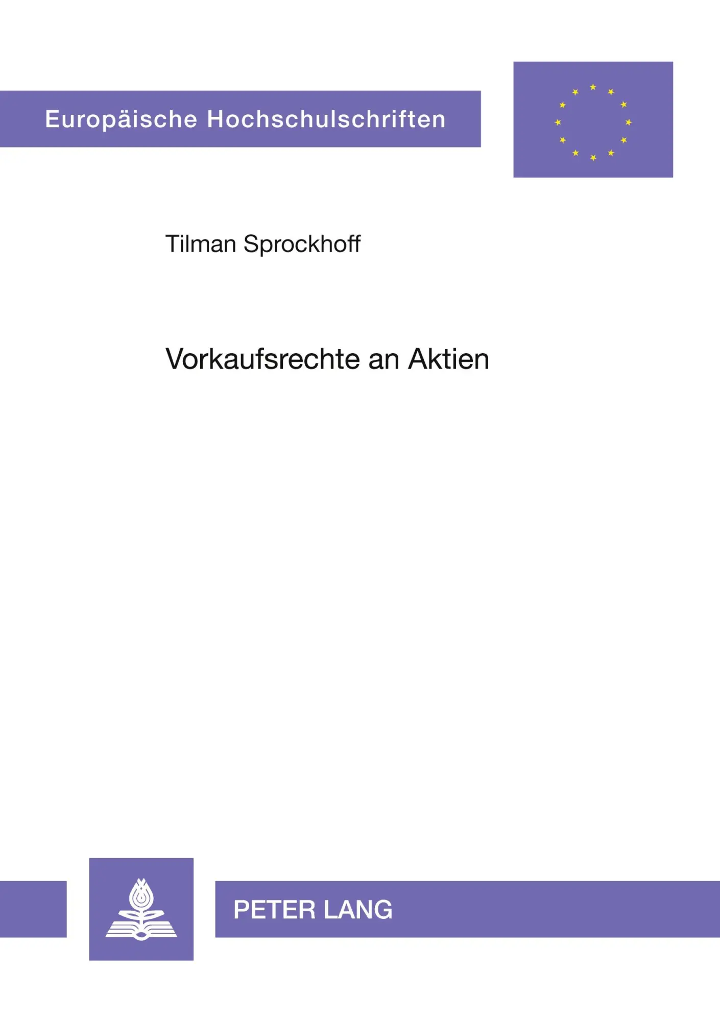 Cover: 9783631531037 | Vorkaufsrechte an Aktien | Tilman Sprockhoff | Taschenbuch | 268 S.