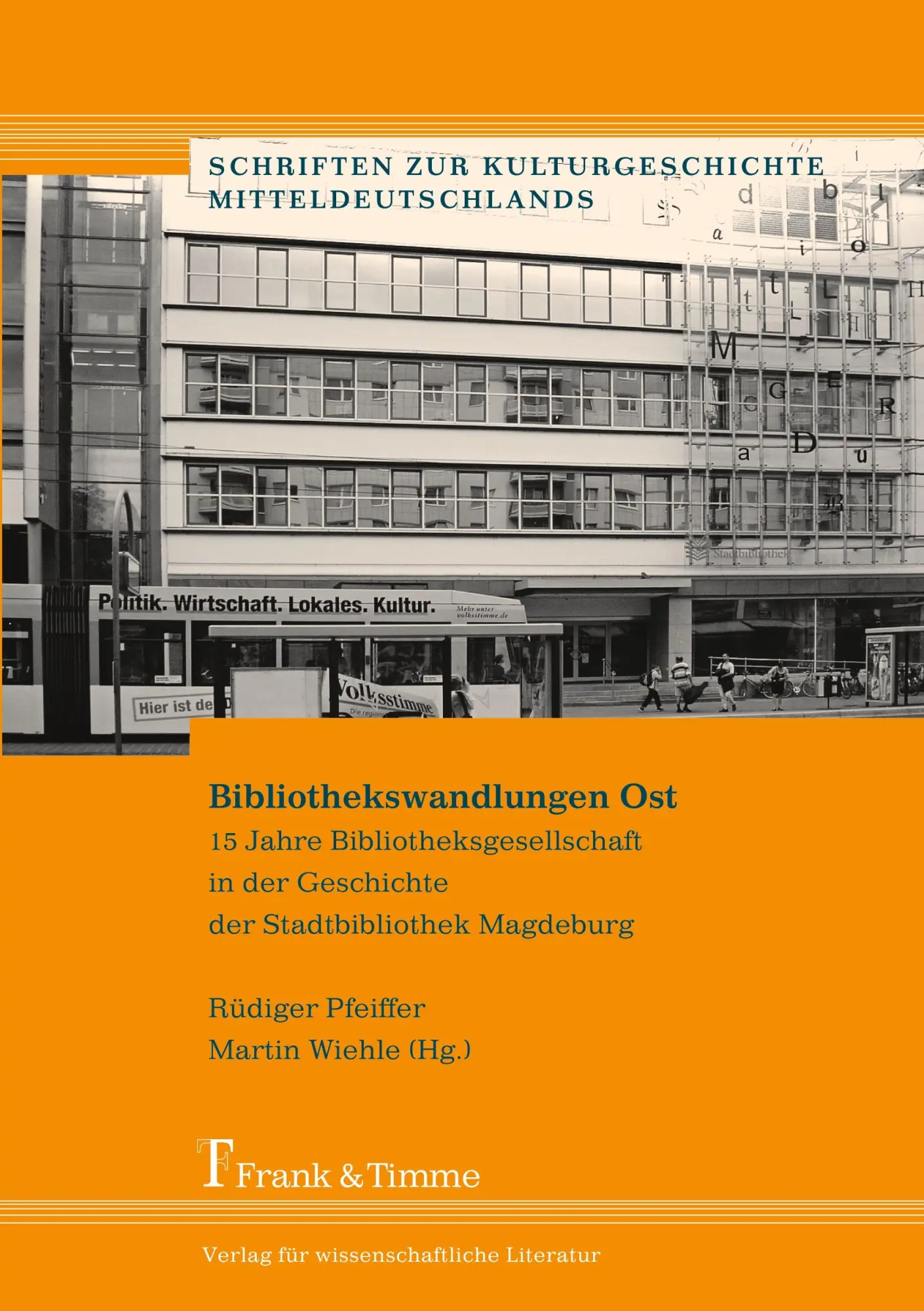 Cover: 9783865961037 | Bibliothekswandlungen Ost | Rüdiger Pfeiffer (u. a.) | Taschenbuch