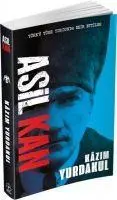 Cover: 9786057341037 | Asil Kan | Türk'ü Türk Yurdunda Esir Ettiler | Kazim Yurdakul | Buch