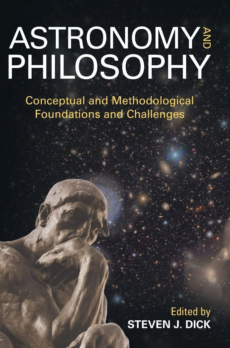 Cover: 9781009621137 | Astronomy and Philosophy | Steven J. Dick | Buch | Englisch | 2026