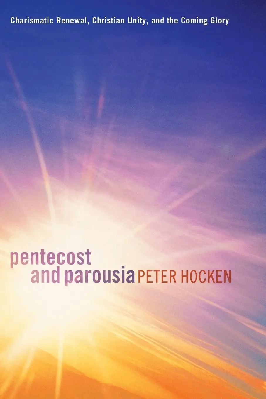 Cover: 9781625641137 | Pentecost and Parousia | Peter D. Hocken | Taschenbuch | Englisch