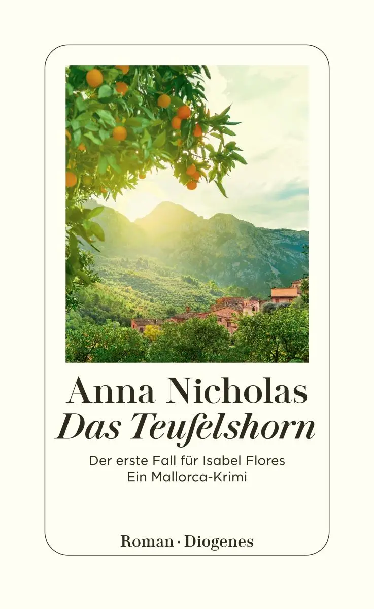 Cover: 9783257301137 | Das Teufelshorn | Der erste Fall für Isabel Flores. Ein Mallorca-Krimi