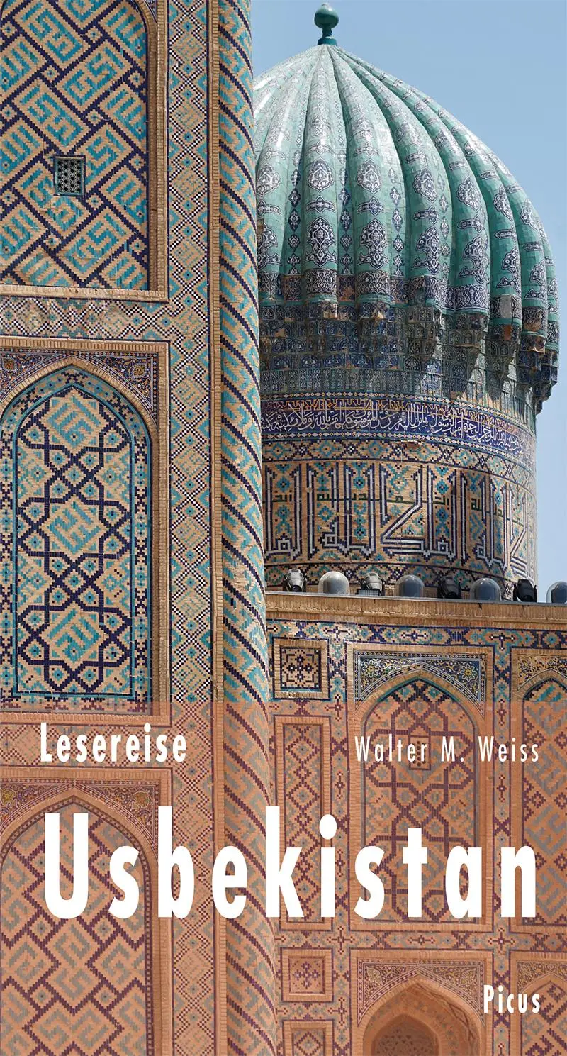 Cover: 9783711711137 | Lesereise Usbekistan | Fährtensuche an der Seidenstraße | Weiss | Buch