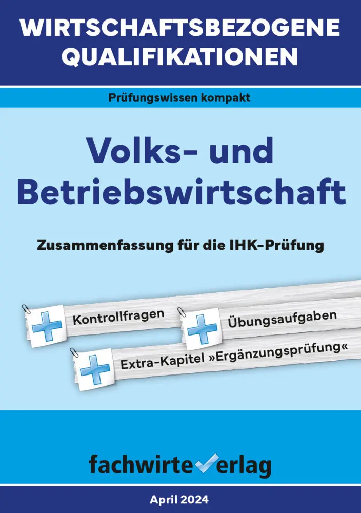 Cover: 9783958871137 | Wirtschaftsbezogene Qualifikationen: Volks- und Betriebswirtschaft