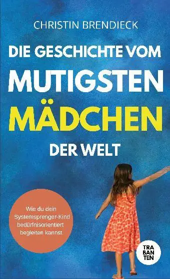 Cover: 9783986971137 | Die Geschichte vom mutigsten Mädchen der Welt | Christin Brendieck