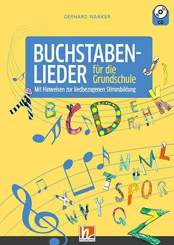 Cover: 9783990691137 | Buchstabenlieder | mit Hinweisen zur liedbezogenen Stimmbildung | Buch
