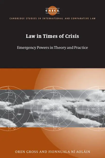 Cover: 9780521541237 | Law in Times of Crisis | Emergency Powers in Theory and Practice