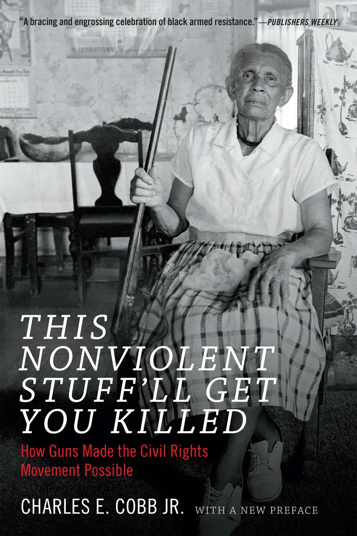 Cover: 9780822361237 | This Nonviolent Stuff'll Get You Killed | Charles E Cobb | Taschenbuch