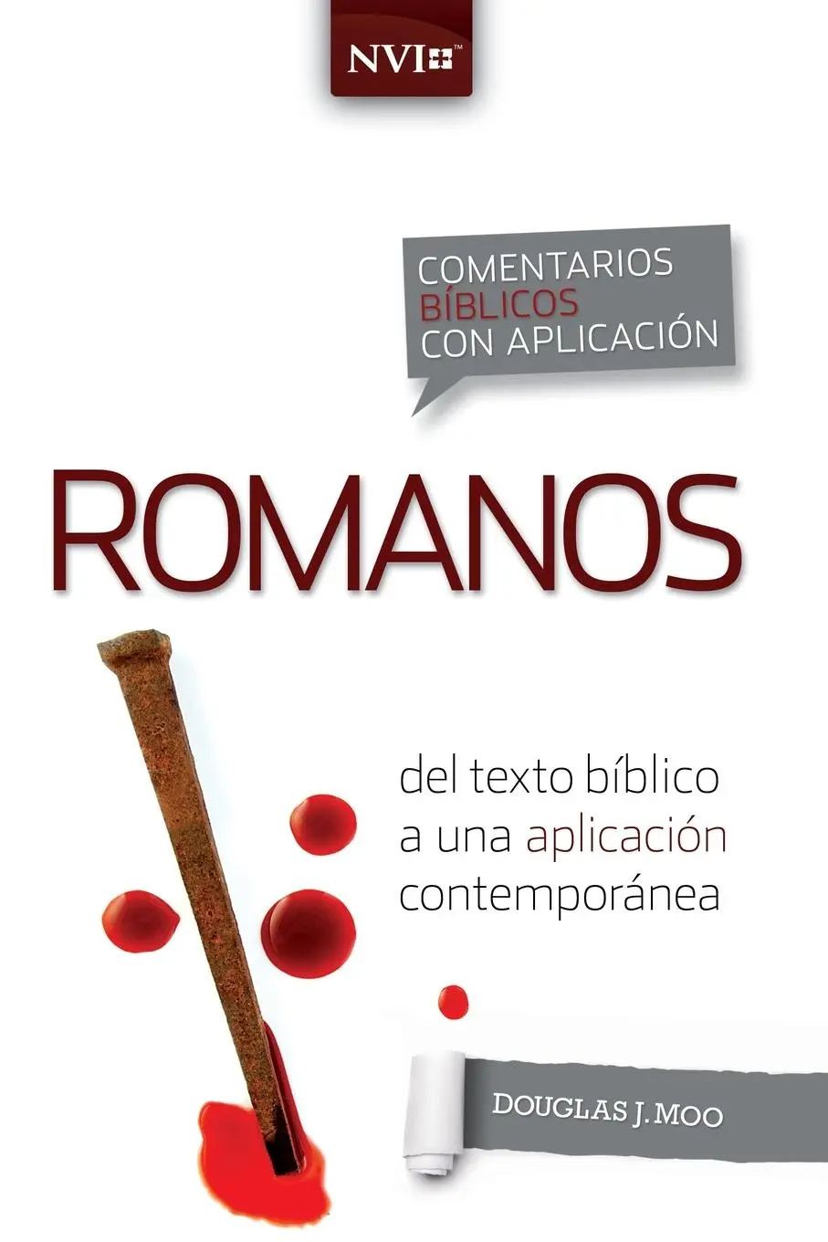 Cover: 9780829771237 | Comentario bíblico con aplicación NVI Romanos | Douglas J. Moo | Buch