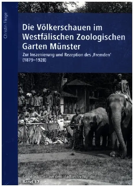 Cover: 9783402131237 | Die Völkerschauen im Westfälischen Zoologischen Garten Münster | Buch