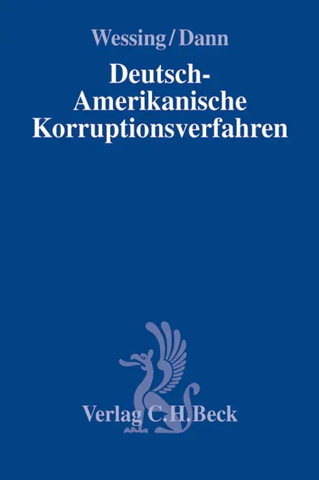 Cover: 9783406641237 | Deutsch-Amerikanische Korruptionsverfahren | Jürgen Wessing (u. a.)