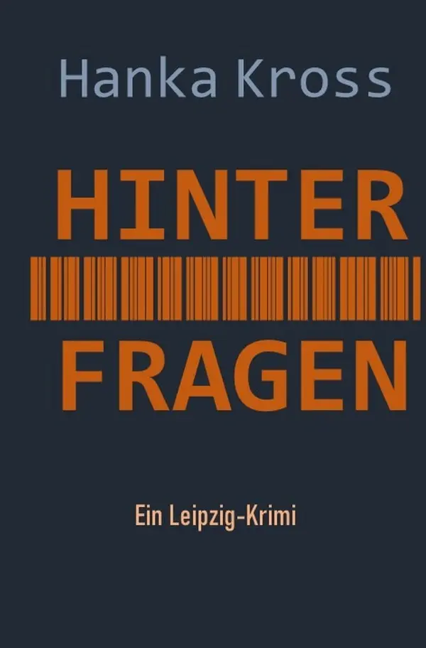 Cover: 9783565041237 | Hinter Fragen | Janne Thomaneks erster Fall | Hanka Kross | Buch