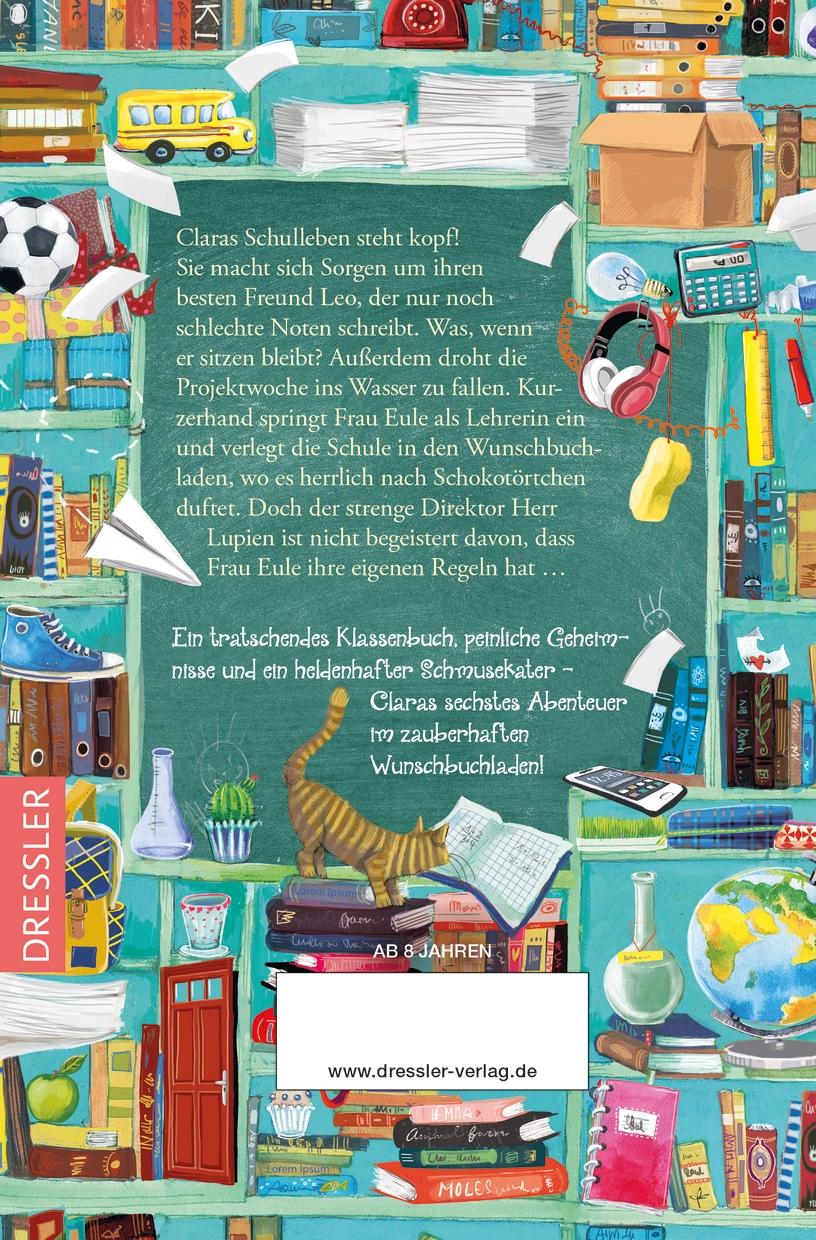 Rückseite: 9783751301237 | Der zauberhafte Wunschbuchladen 6. Eine Schule hält zusammen | Frixe