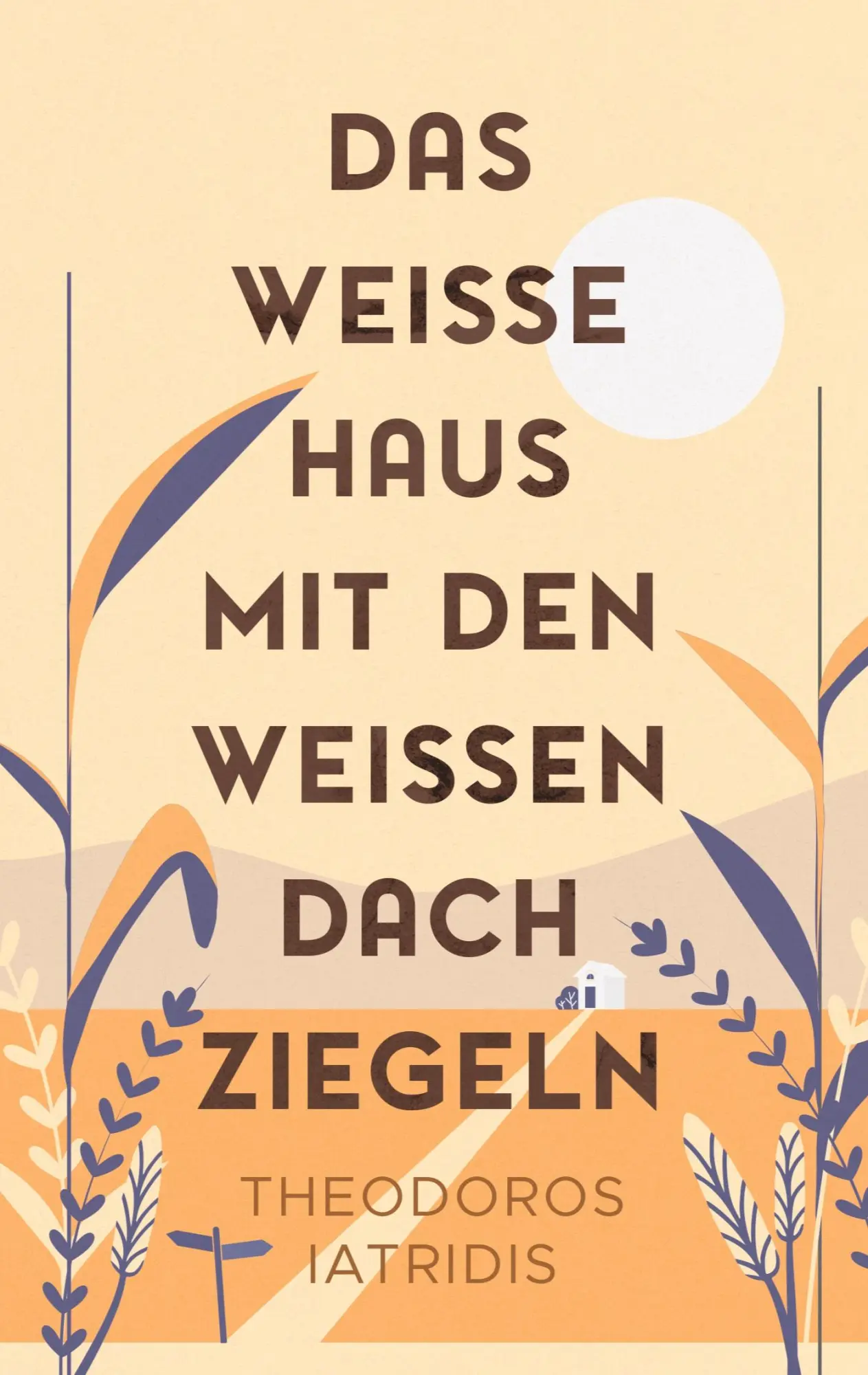 Cover: 9783758331237 | Das weiße Haus mit den weißen Dachziegeln | Theodoros Iatridis | Buch