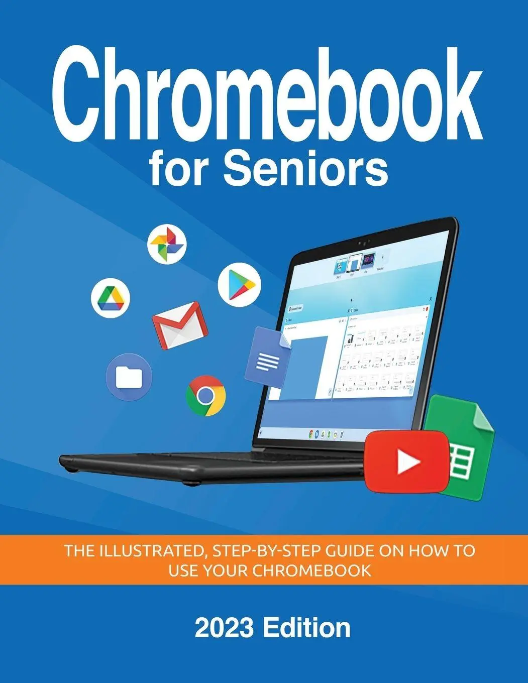 Cover: 9781068561337 | Chromebook for Seniors - 2023 Edition | Kevin Wilson | Taschenbuch