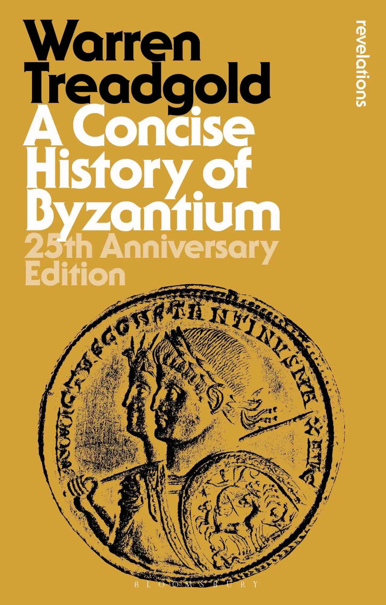 Cover: 9781350541337 | A Concise History of Byzantium | 25th Anniversary Edition | Treadgold