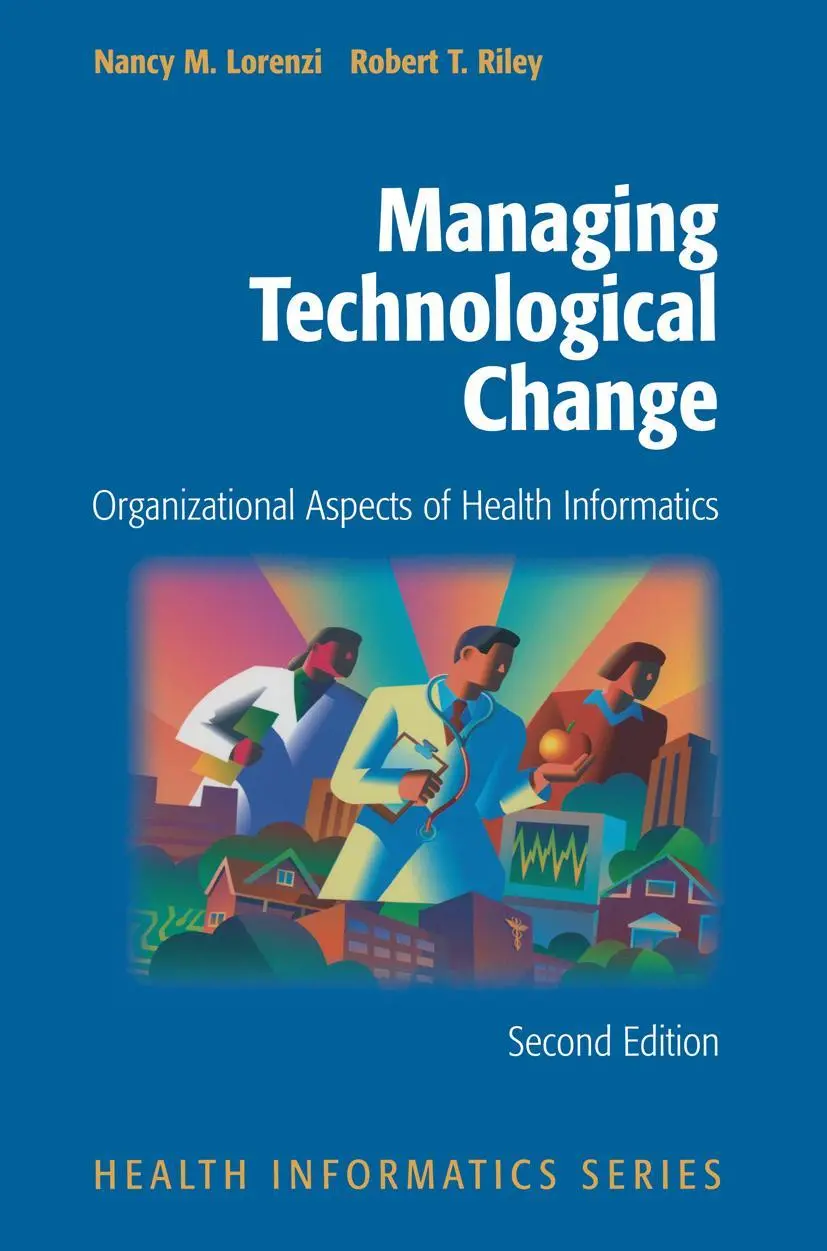 Cover: 9781441931337 | Managing Technological Change | Nancy M. Lorenzi (u. a.) | Taschenbuch