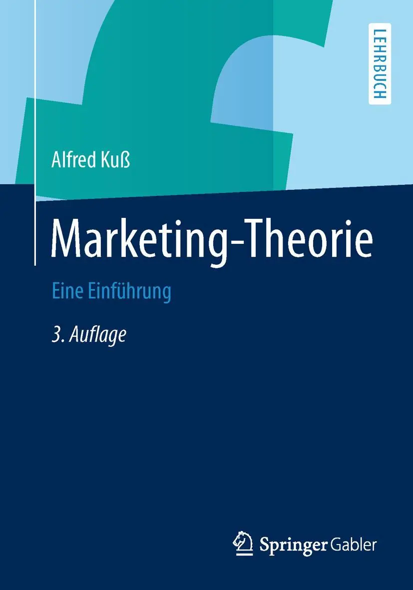 Cover: 9783658021337 | Marketing-Theorie | Eine Einführung | Alfred Kuß | Taschenbuch | ix