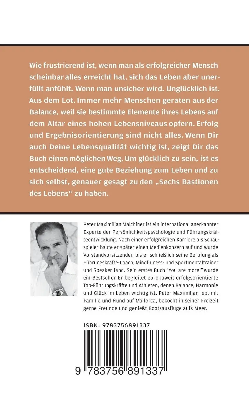 Rückseite: 9783756891337 | Die sechs Bastionen des Lebens | Peter Maximilian Malchiner | Buch