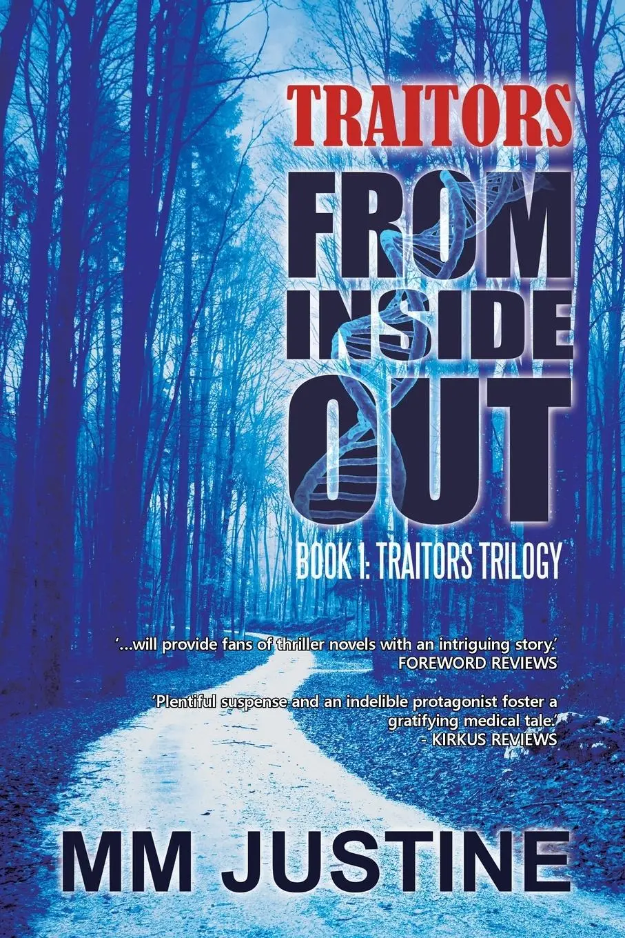 Cover: 9781491801437 | Traitors from Inside Out | Book 1: Traitors Trilogy | Mm Justine