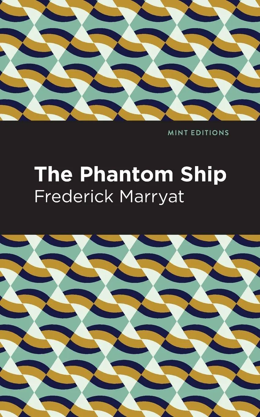 Cover: 9781513291437 | The Phantom Ship | Frederick Marryat | Taschenbuch | Englisch | 2021