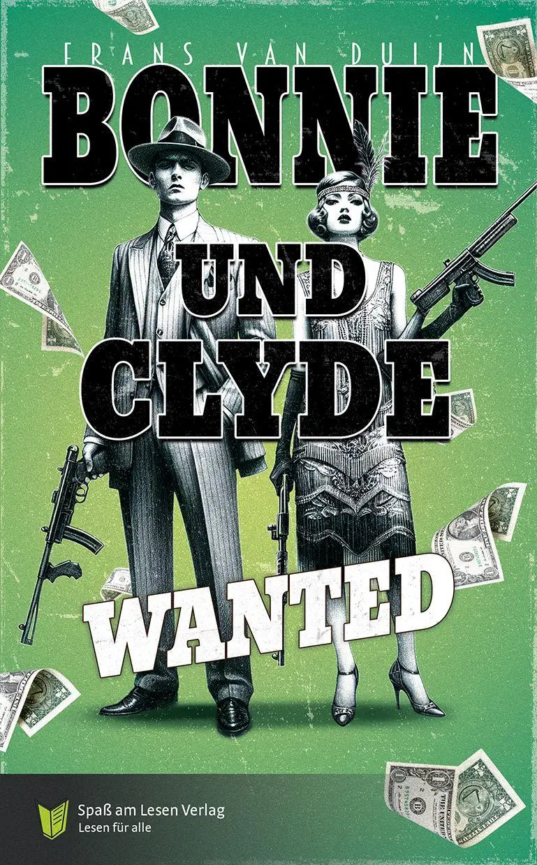 Cover: 9783910531437 | Bonnie und Clyde | In Einfacher Sprache | Frans van Duijn | Buch