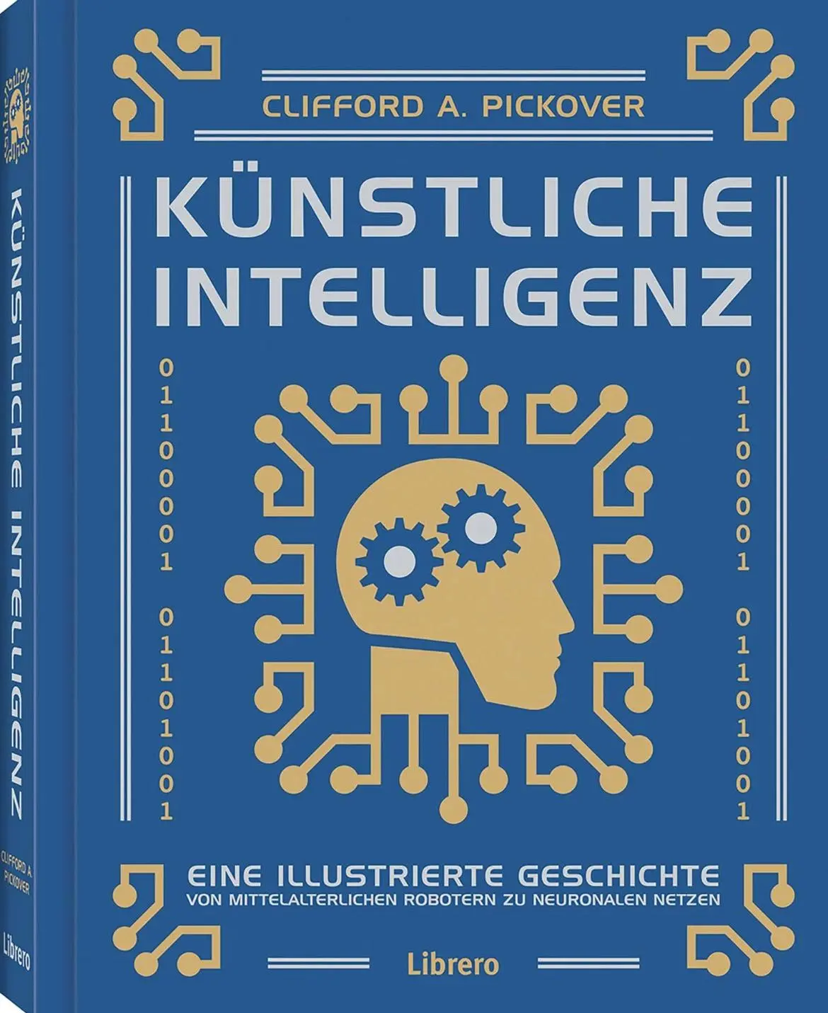 Cover: 9789464991437 | Künstliche Intelligenz | Clifford A. Pickover | Buch | 240 S. | 2025