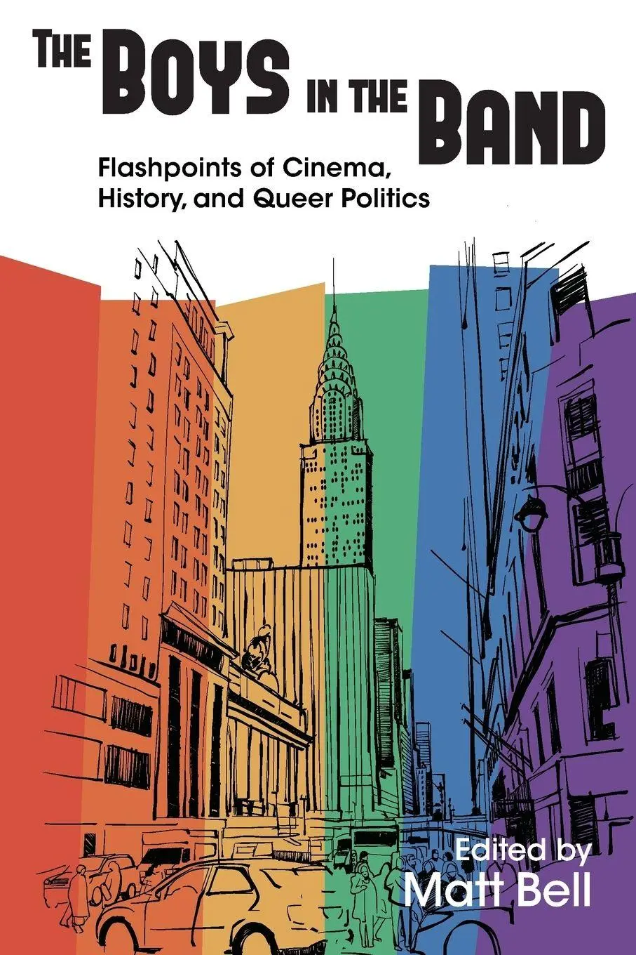 Cover: 9780814341537 | Boys in the Band | Flashpoints of Cinema, History, and Queer Politics