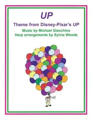 Cover: 9780936661537 | Up (Theme from Disney-Pixar Motion Picture): Arranged for Harp | Woods