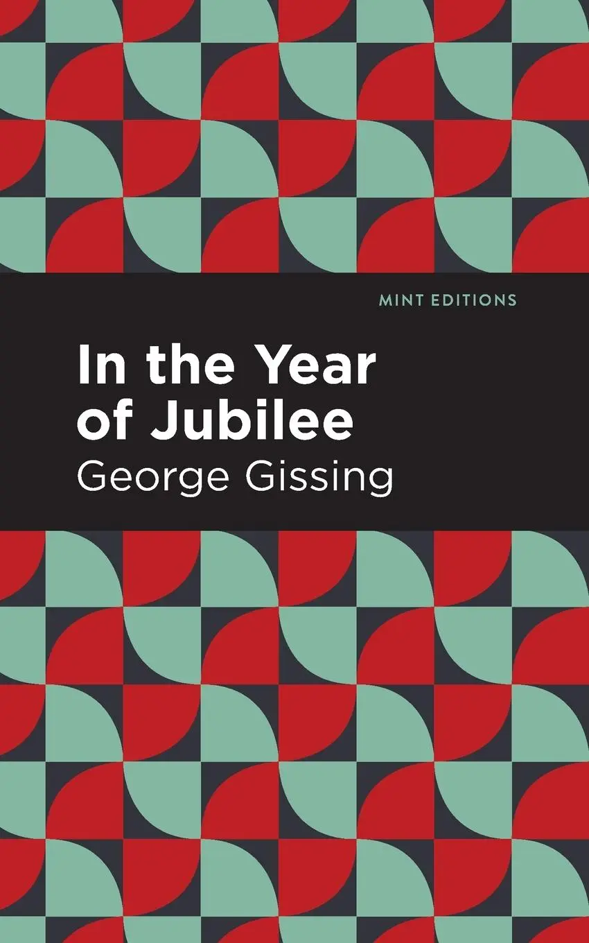 Cover: 9781513281537 | In the Year of Jubilee | George Gissing | Taschenbuch | Englisch