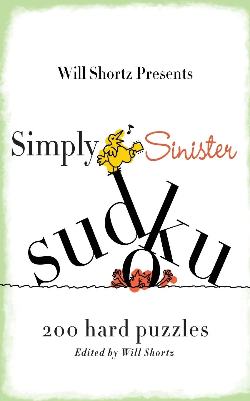 Cover: 9780312541637 | Will Shortz Presents Simply Sinister Sudoku | Will Shortz | Buch
