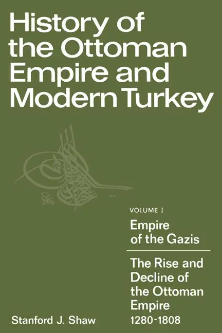 Cover: 9780521291637 | History of the Ottoman Empire and Modern Turkey | Stanford J. Shaw