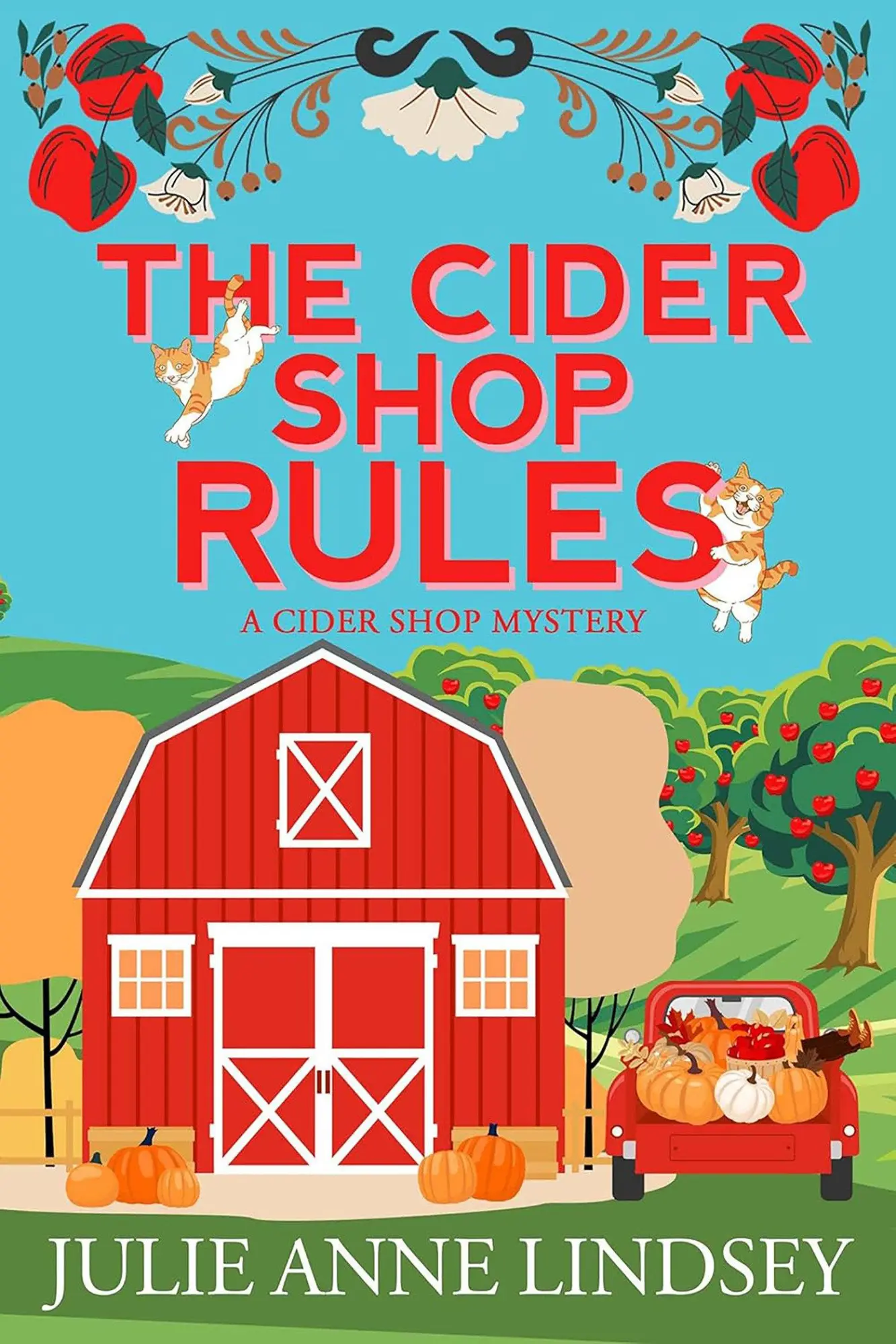 Cover: 9781496761637 | The Cider Shop Rules | Julie Anne Lindsey | Taschenbuch | Englisch