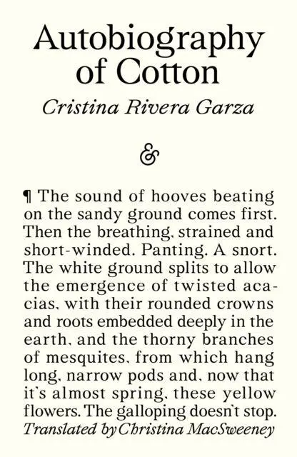Cover: 9781916751637 | Autobiography of Cotton | Cristina Rivera Garza | Taschenbuch | 2026