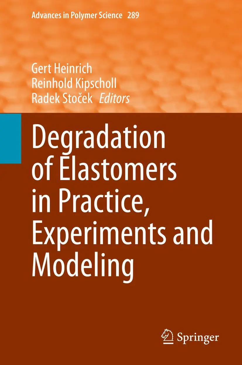 Cover: 9783031151637 | Degradation of Elastomers in Practice, Experiments and Modeling | Buch