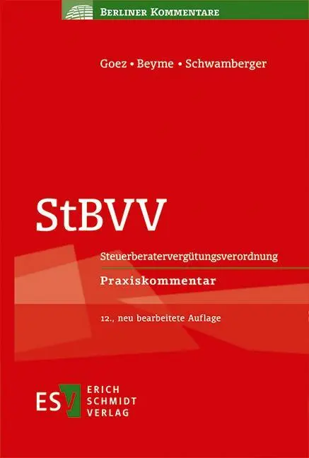 Cover: 9783503241637 | StBVV | Steuerberatervergütungsverordnung - - Praxiskommentar | Buch