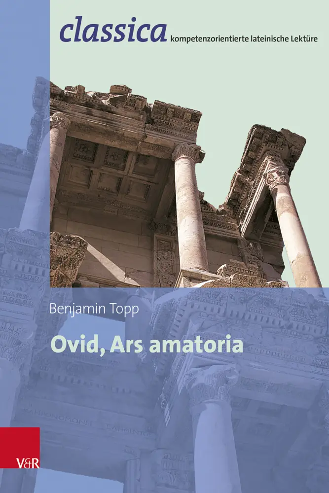 Cover: 9783525711637 | Ovid, Ars amatoria | Benjamin Topp | Taschenbuch | 96 S. | Deutsch