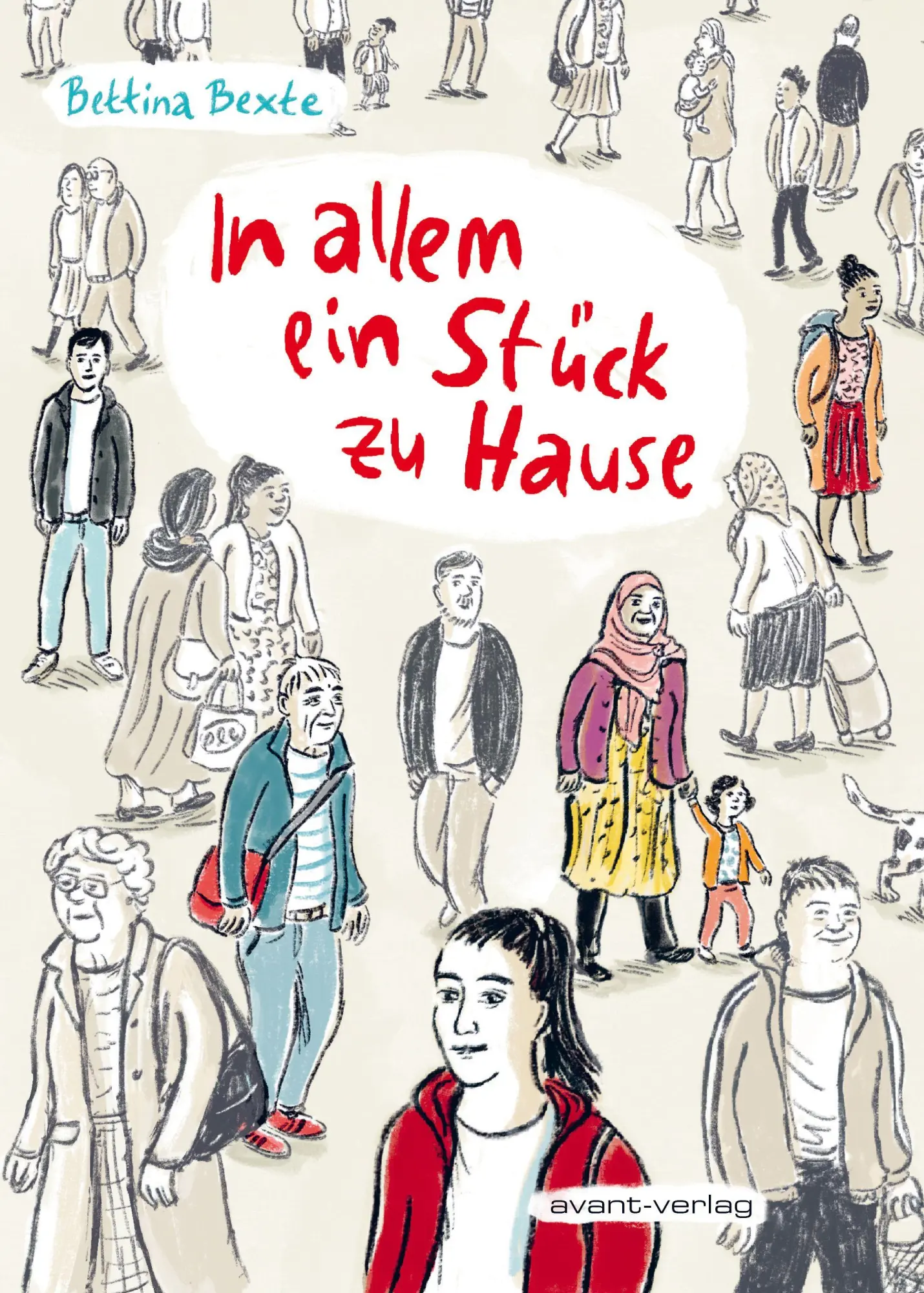 Cover: 9783964451637 | In allem ein Stück zu Hause | Bettina Bexte | Taschenbuch | 176 S.